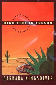 Cover of: High tide in Tucson: essays from now or never