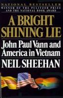 A Bright Shining Lie by Neil Sheehan