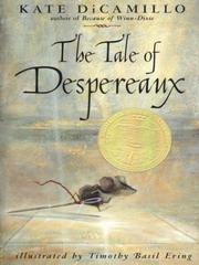 Tale of Despereaux by Kate DiCamillo