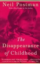 The disappearance of childhood by Neil Postman