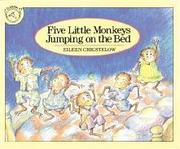 Five Little Monkeys Jumping on the Bed by Eileen Christelow