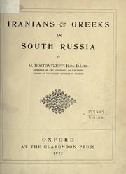 Iranians & Greeks in South Russia by Michael Ivanovitch Rostovtzeff