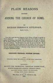 Cover of: Plain reasons against joining the Church of Rome by Richard Frederick Littledale, Richard Frederick Littledale