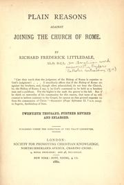 Cover of: Plain reasons against joining the Church of Rome