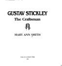 Gustav Stickley by Mary Ann Smith