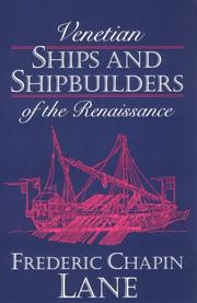 Cover of: Venetian ships and shipbuilders of the Renaissance