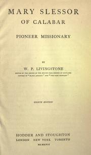 Cover of: Mary Slessor of Calabar by W. P. Livingstone, W. P. Livingstone