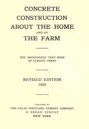 Cover of: Concrete construction about the home and on the farm ...