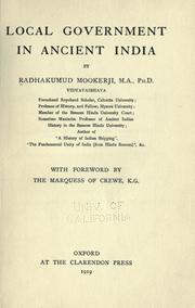 Local government in ancient India by Radhakumud Mookerji