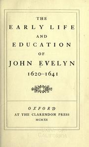 The early life and education of John Evelyn, 1620-1741 by John Evelyn