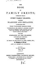 The book of family crests by John Peter Elven