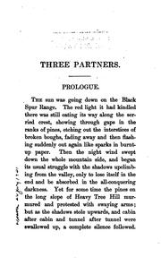 Cover of: Three partners: or, The big strike on Heavy Tree hill