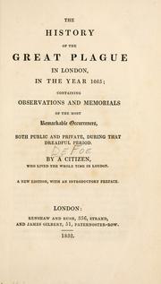 The history of the great plague in London in the year 1665 by Daniel Defoe