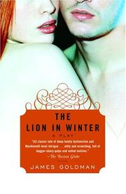 Cover of: The Lion in Winter by James Goldman, James Goldman