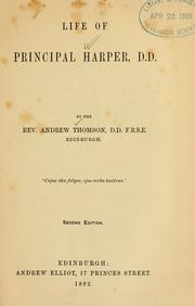 Cover of: Life of Principal Harper by Thomson, Andrew, Thomson, Andrew