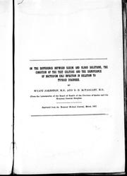 Cover of: On the difference between serum and blood solutions, the condition of the test culture and the significance of bacterium coli infection in relation to typhoid diagnosis