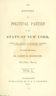 The history of political parties in the state of New-York by Jabez D. Hammond