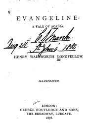 Evangeline by Henry Wadsworth Longfellow