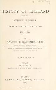 Cover of: History of England from the accession of James I. to the outbreak of the civil war, 1603-1642.