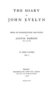 Cover of: The diary of John Evelyn by John Evelyn, John Evelyn