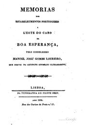 Memorias dos estabelecimentos portuguezes a l'Este do Cabo da Boa Esperança by Manoel José Gomes Loureiro