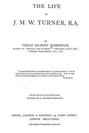 Cover of: The life of J. M. W. Turner, R. A.: with 9 illus