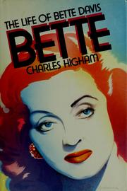 Cover of: Bette by Charles Higham, Charles Higham