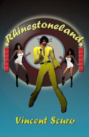 Rhinestoneland by Vincent Scuro