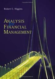 Analysis for financial management by Robert C. Higgins