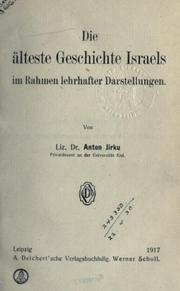 Cover of: Die älteste Geschichte Israels im Rahmen lehrhafter Darstellungen