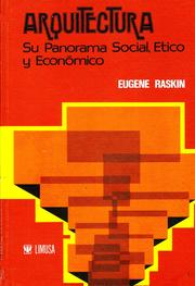 Arquitectura by Eugene Raskin