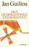 Cover of: Den demokratiske terroristen by Jan Guillou, Jan Guillou