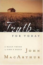 Cover of: Truth for today: a daily touch of God's grace