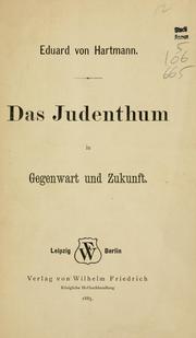 Cover of: Das Judenthum in Gegenwart und Zukunft.