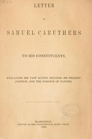 Letter of Samuel Caruthers to his constituents by Caruthers, Samuel