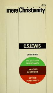 Mere Christianity by C.S. Lewis