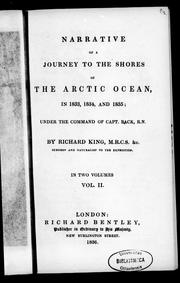 Cover of: Narrative of a journey to the shores of the Arctic Ocean in 1833, 1834 and 1835, under the command of Capt. Back, R.N.