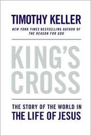 King's Cross by Timothy J. Keller