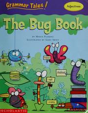 Cover of: Bug Book (Adjectives) (Grammar Tales) by Maria Fleming, Maria Fleming