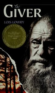 Cover of: The giver by Lois Lowry, Lois Lowry