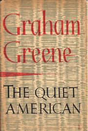 The Quiet American by Graham Greene