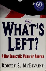 What's left? by Robert S. McElvaine