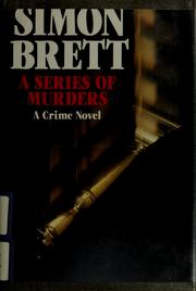 Cover of: A series of murders: a crime novel