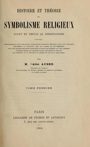 Cover of: Histoire et théorie du symbolisme religieux avant et depuis le christianisme