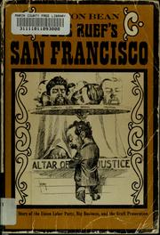 Cover of: Boss Ruef's San Francisco