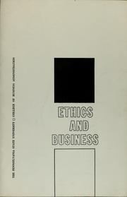 Cover of: Ethics and business: three lectures by Kenneth E. Boulding, Carl Hermann Voss [and] Walter A. Kaufmann