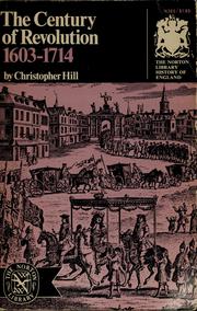 Cover of: The century of revolution, 1603-1714. by Christopher Hill, Christopher Hill