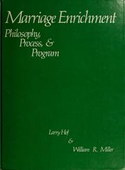 Cover of: Marriage enrichment--philosophy, process, and program