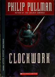 Cover of: Clockwork, or, All wound up