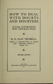 Cover of: How to deal with doubts and doubters: actual experiences with troubled souls